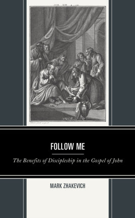 Follow Me: The Benefits of Discipleship in the