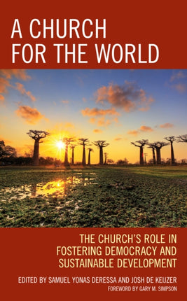 A Church for the World: The Church’s Role in