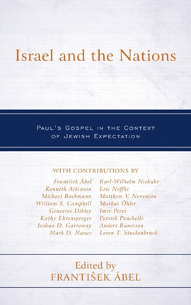 Israel and the Nations: Paul's Gospel in the