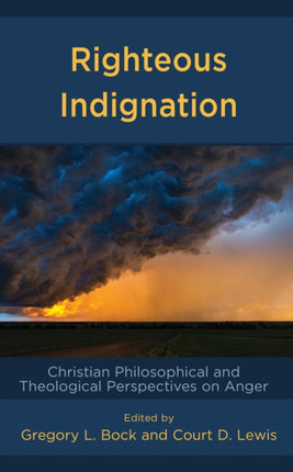 Righteous Indignation: Christian Philosophical