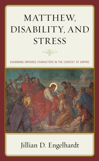 Matthew, Disability, and Stress: Examining
