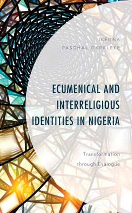 Ecumenical and Interreligious Identities in