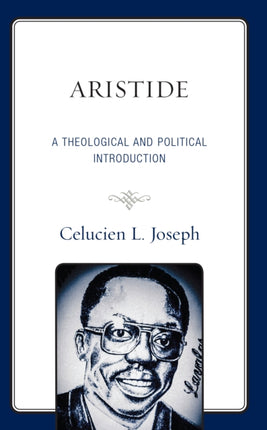 Aristide: A Theological and Political