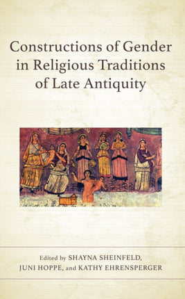 Constructions of Gender in Religious Traditions