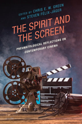 The Spirit and the Screen: Pneumatological