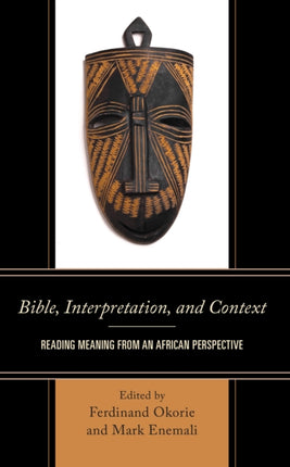 Bible, Interpretation, and Context: Reading