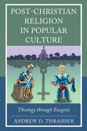 PostChristian Religion in Popular Culture