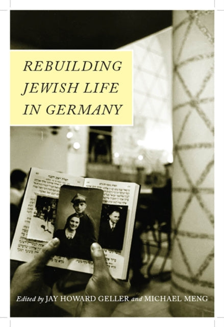 Rebuilding Jewish Life in Germany