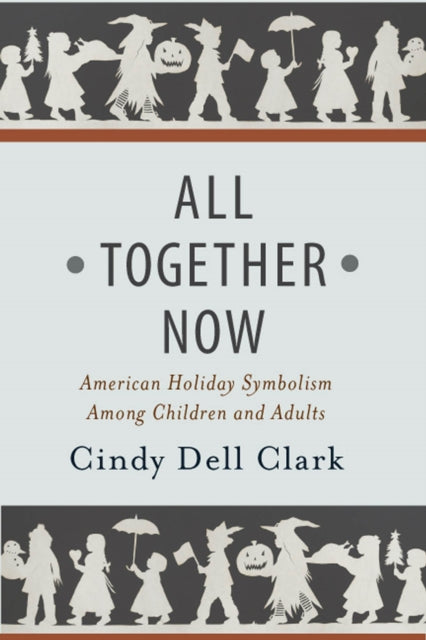 All Together Now: American Holiday Symbolism