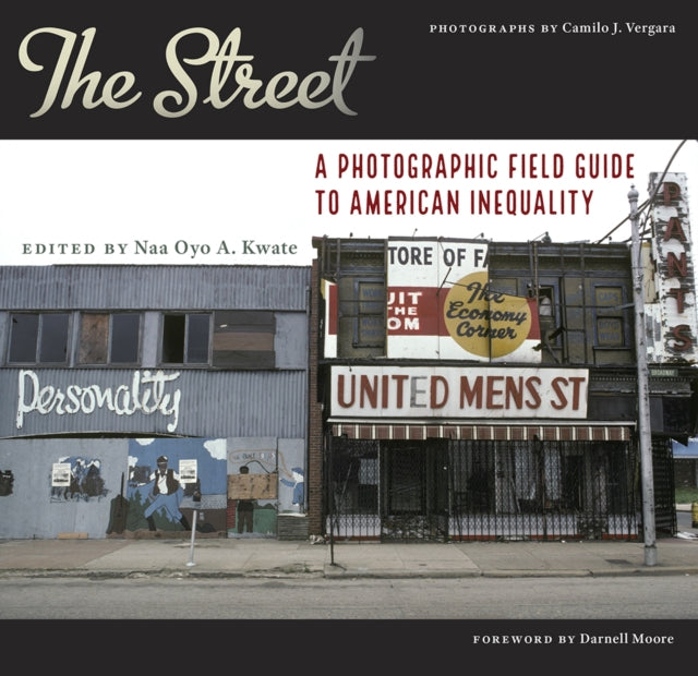 The Street: A Photographic Field Guide to