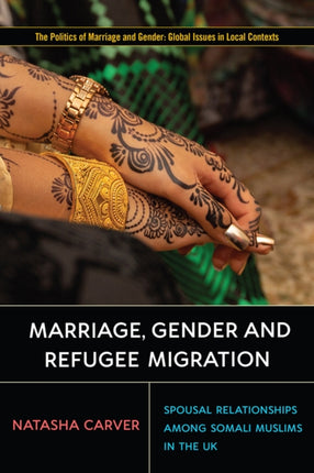 Marriage, Gender and Refugee Migration: Spousal