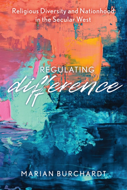 Regulating Difference: Religious Diversity and