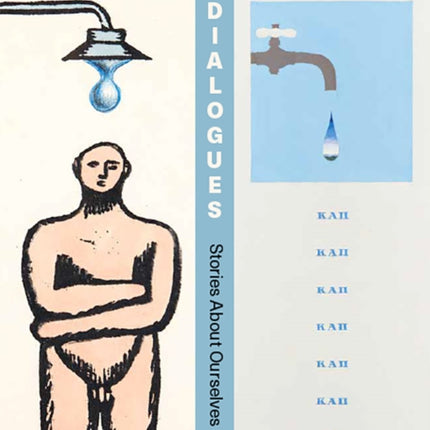 Dialogues: Ilya Kabakov and Viktor Pivovarov,