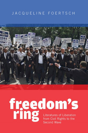 Freedom’s Ring: Literatures of Liberation from