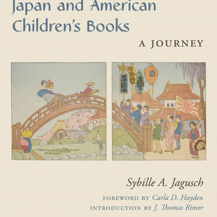 Japan and American Children's Books: A Journey