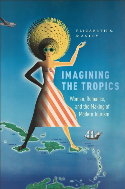 Imagining the Tropics  Women Romance and the