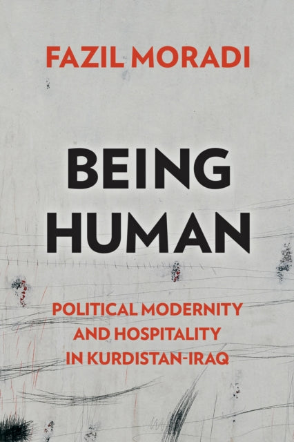 Being Human: Political Modernity and Hospitality