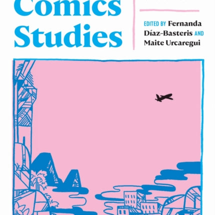 Latinx Comics Studies