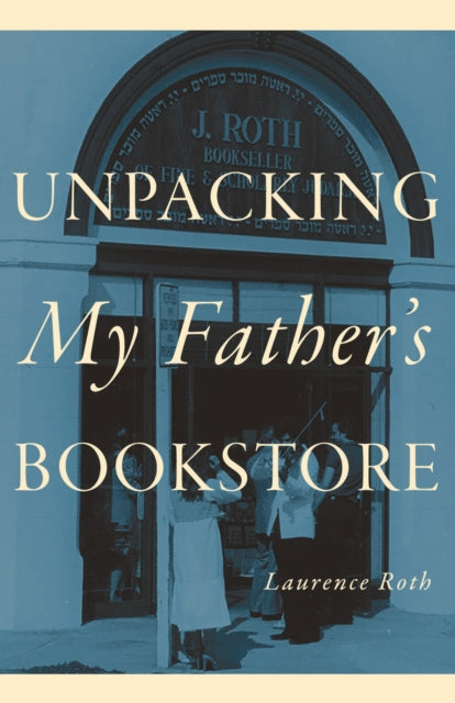 Unpacking My Fathers Bookstore