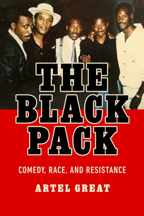 The Black Pack  Race Resistance and Black