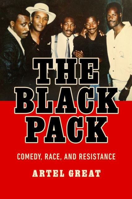 The Black Pack  Race Resistance and Black