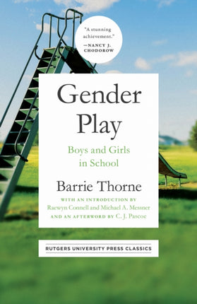 Gender Play  Boys and Girls in School