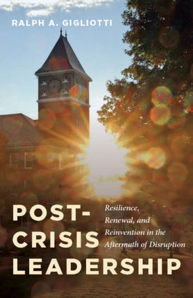 PostCrisis Leadership  Resilience Renewal and