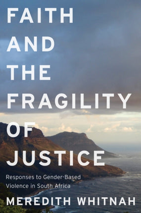 Faith and the Fragility of Justice  Responses to