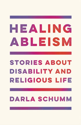 Healing Ableism