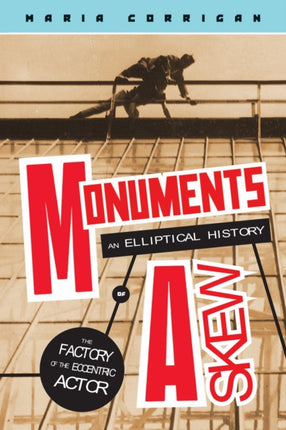 Monuments Askew  An Elliptical History of the