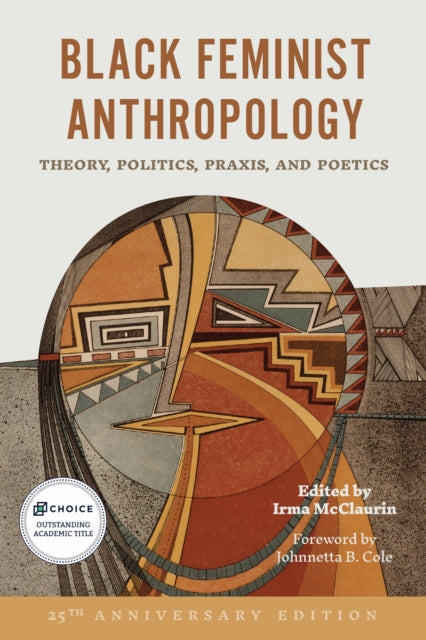 Black Feminist Anthropology 25th Anniversary