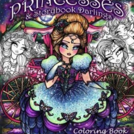 Fairy Tale Princesses & Storybook Darlings Coloring Book