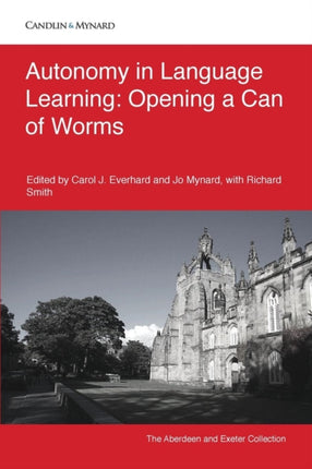 Autonomy in Language Learning: Opening a Can of