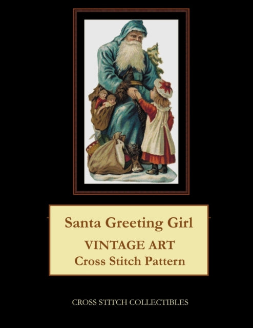 Santa Greeting Girl: Vintage Art cross stitch pattern