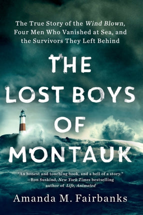 The Lost Boys of Montauk: The True Story of the