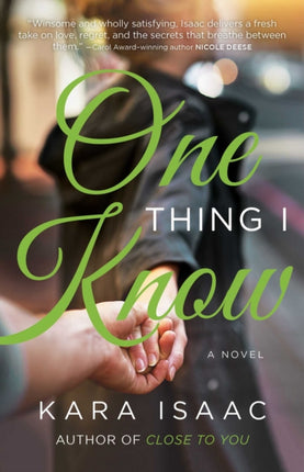 One Thing I Know: A Novel