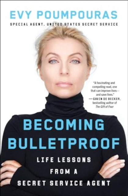 Becoming Bulletproof