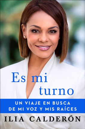 Es Mi Turno (My Time to Speak Spanish Edition):