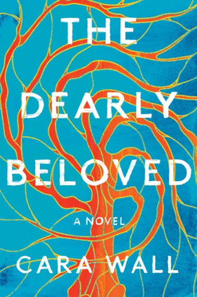 The Dearly Beloved: A Novel