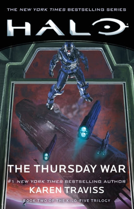 Halo: The Thursday War: Book Two of the Kilo-Five