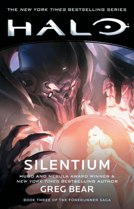 Halo: Silentium: Book Three of the Forerunner Saga