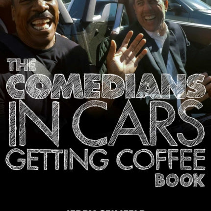 The Comedians in Cars Getting Coffee Book