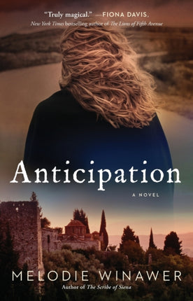 Anticipation: A Novel