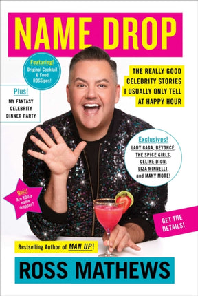 Name Drop The Really Good Celebrity Stories I Usually Only Tell at Happy Hour