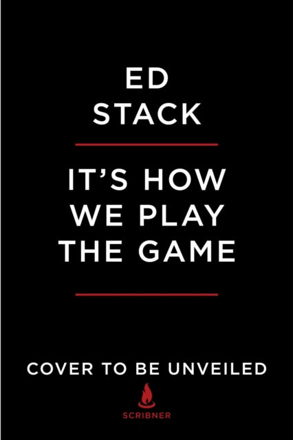 It's How We Play the Game: Build a Business. Take a Stand. Make a Difference.