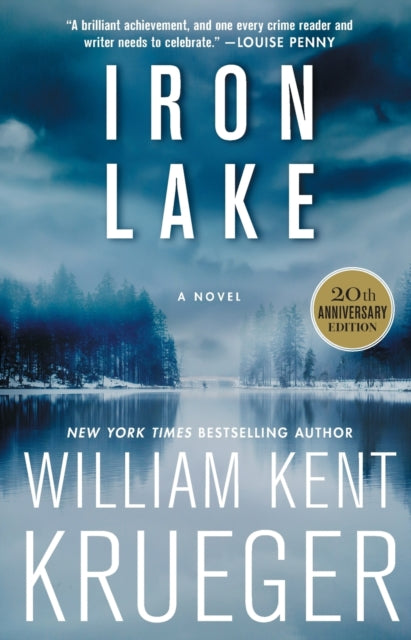 Iron Lake (20th Anniversary Edition): A Novel