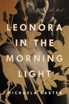 Leonora in the Morning Light: A Novel