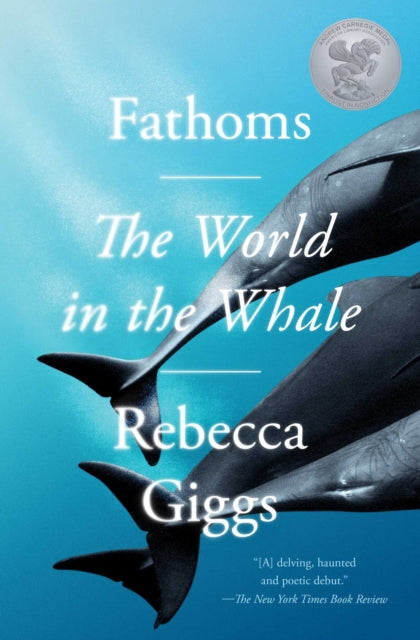 Fathoms: The World in the Whale