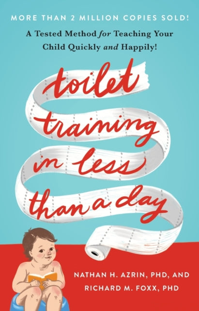 Toilet Training in Less Than a Day