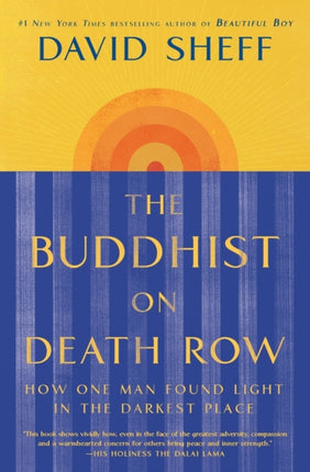 The Buddhist on Death Row: How One Man Found
